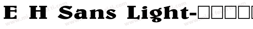 E H Sans Light字体转换